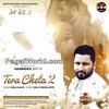  Tera Cheta 2 - Maninder Batth - 190Kbps Poster
