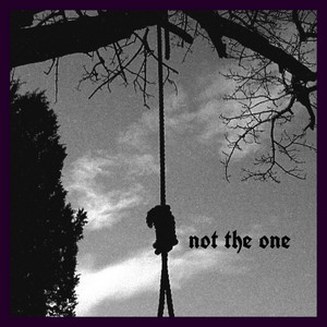  not the one Song Poster