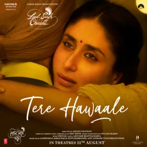  Tere Hawaale Song Poster